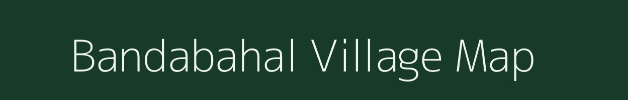 Bandabahal village map in Odisha