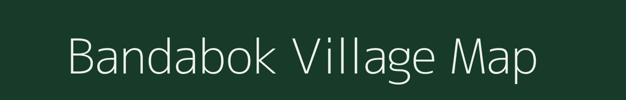 Bandabok village map in Meghalaya