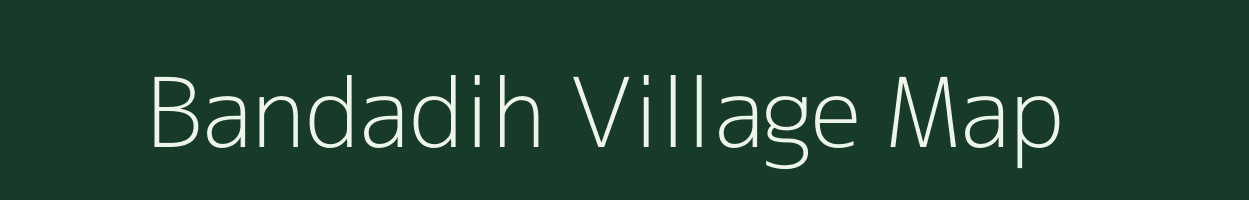 Bandadih village map in Jharkhand