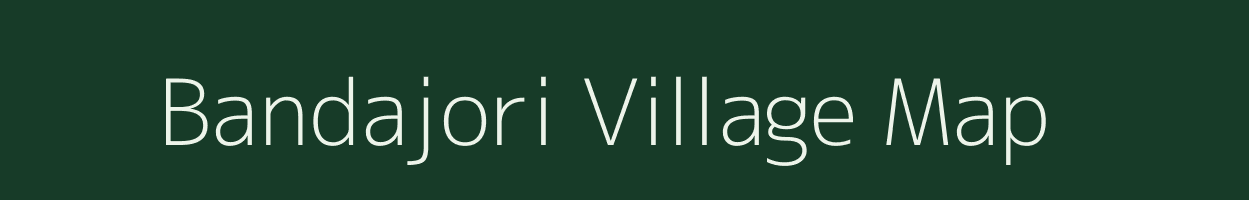 Bandajori village map in Jharkhand