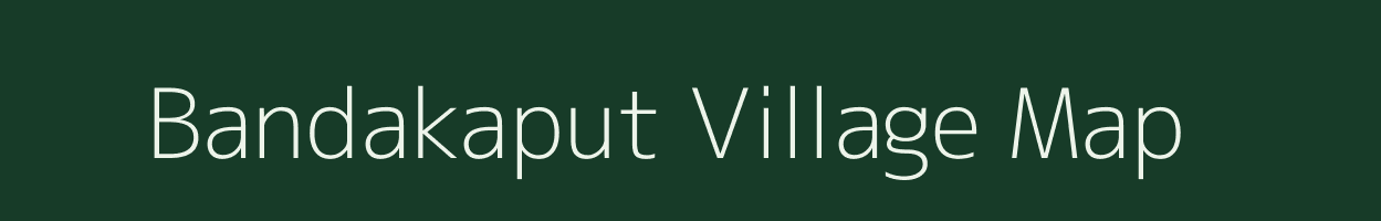 Bandakaput village map in Odisha
