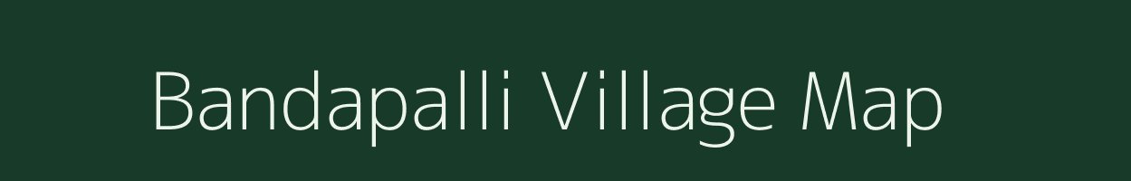 Bandapalli village map in Karnataka