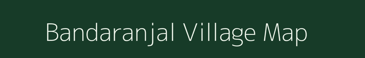 Bandaranjal village map in Andhra Pradesh