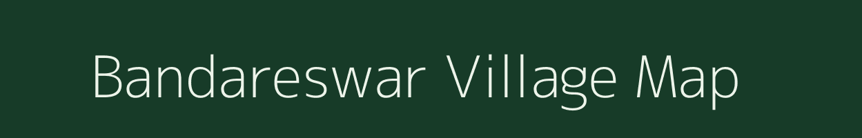 Bandareswar village map in Odisha