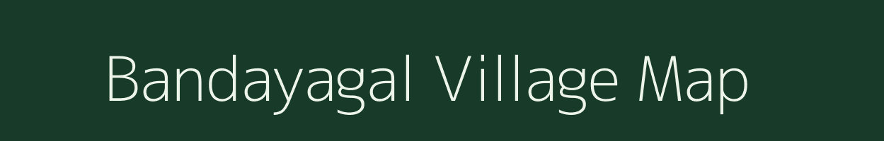 Bandayagal village map in West Bengal