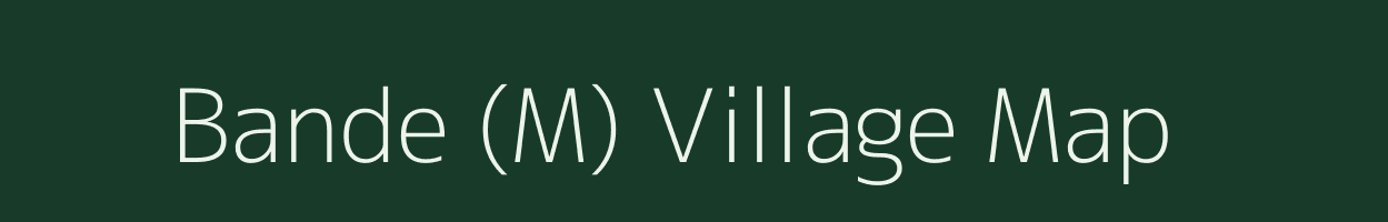 Bande (M) village map in Maharashtra