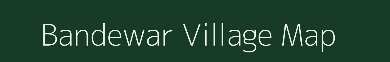 Bandewar village map in Bihar