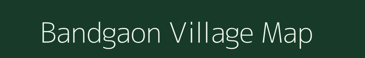 Bandgaon village map in Jharkhand