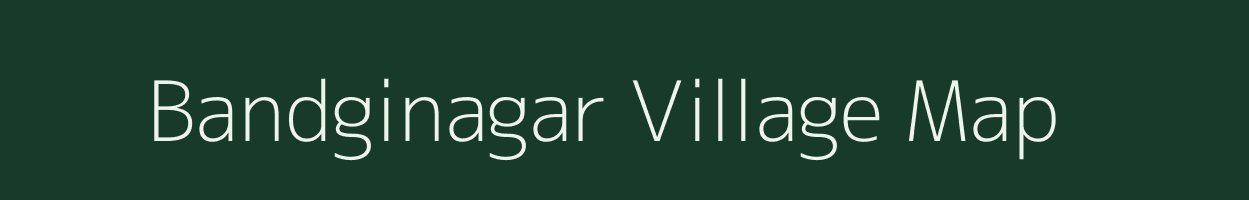 Bandginagar village map in Uttar Pradesh