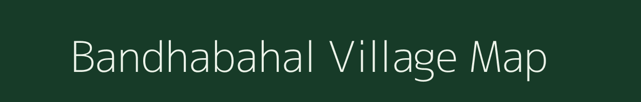 Bandhabahal village map in Odisha