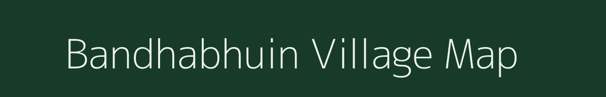 Bandhabhuin village map in Odisha