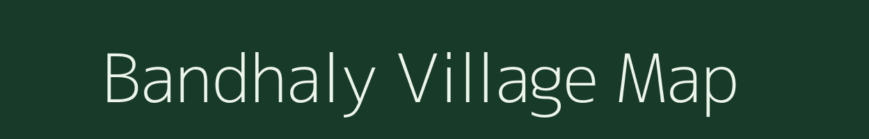 Bandhaly village map in Madhya Pradesh