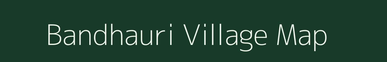 Bandhauri village map in Chhattisgarh