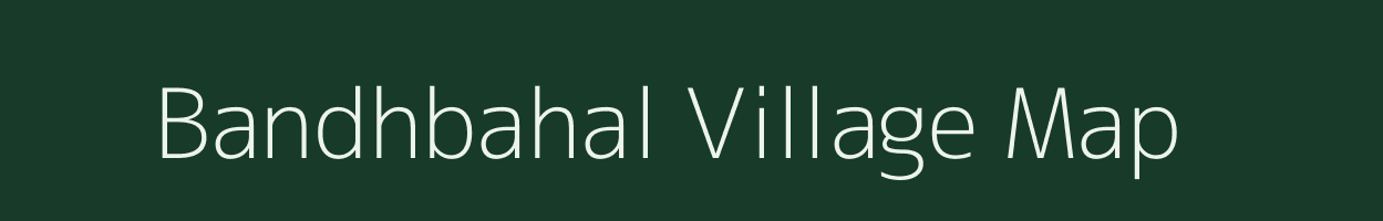 Bandhbahal village map in Odisha
