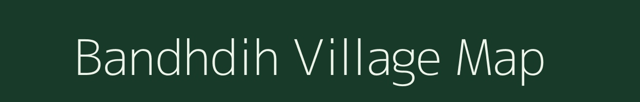 Bandhdih village map in Jharkhand