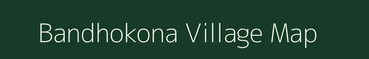 Bandhokona village map in Odisha