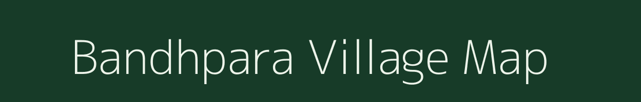 Bandhpara village map in Odisha