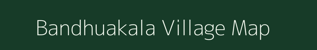 Bandhuakala village map in Uttar Pradesh