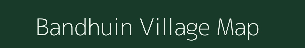 Bandhuin village map in Uttar Pradesh