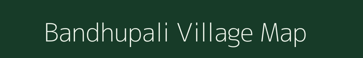 Bandhupali village map in Odisha