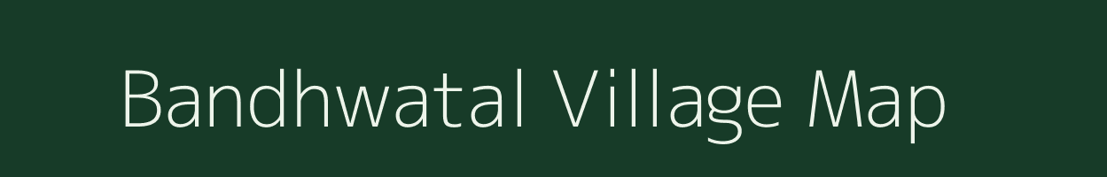 Bandhwatal village map in Uttar Pradesh