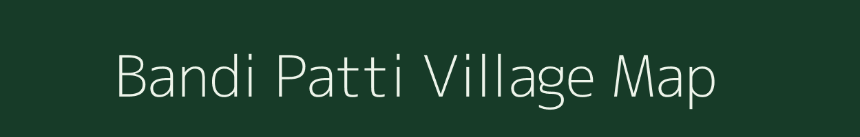 Bandi Patti village map in Uttar Pradesh