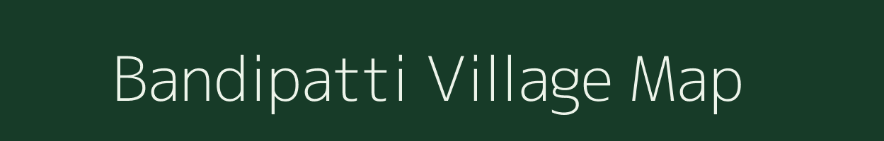 Bandipatti village map in Bihar