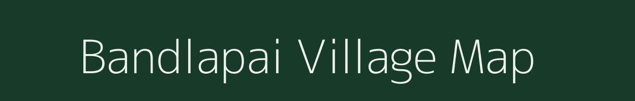 Bandlapai village map in Andhra Pradesh
