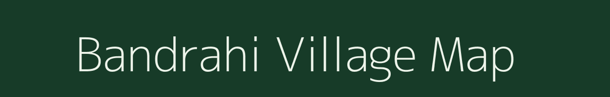 Bandrahi village map in Jammu & Kashmir