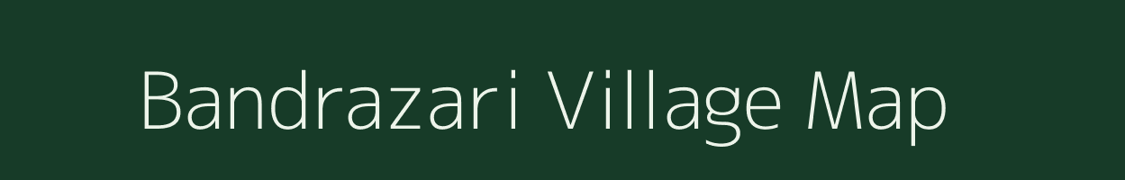 Bandrazari village map in Maharashtra