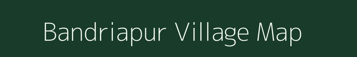 Bandriapur village map in Uttar Pradesh