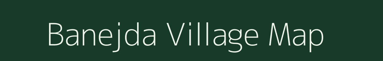 Banejda village map in Gujarat