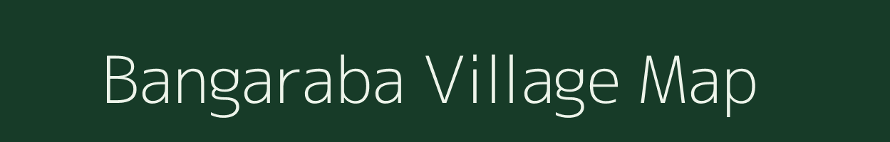 Bangaraba village map in Odisha