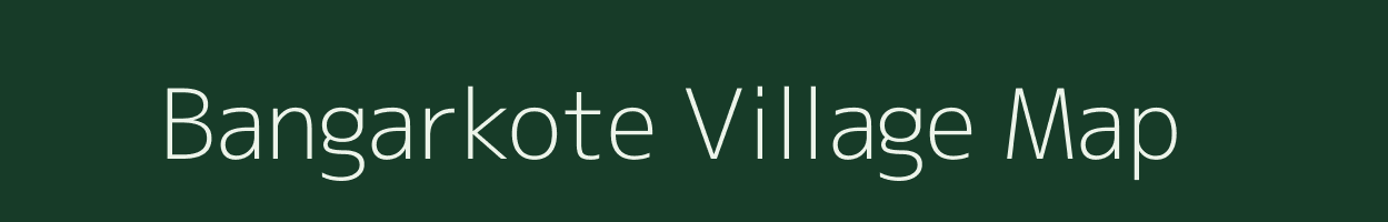 Bangarkote village map in Odisha