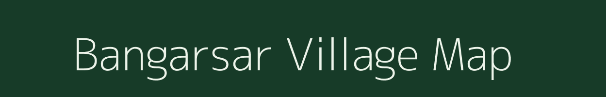 Bangarsar village map in Rajasthan