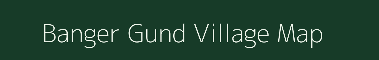 Banger Gund village map in Jammu & Kashmir