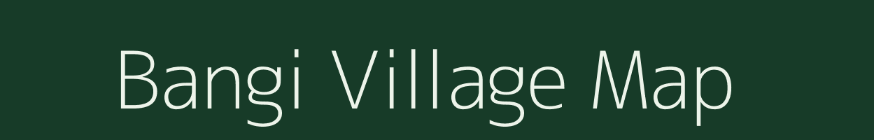 Bangi village map in Uttarakhand