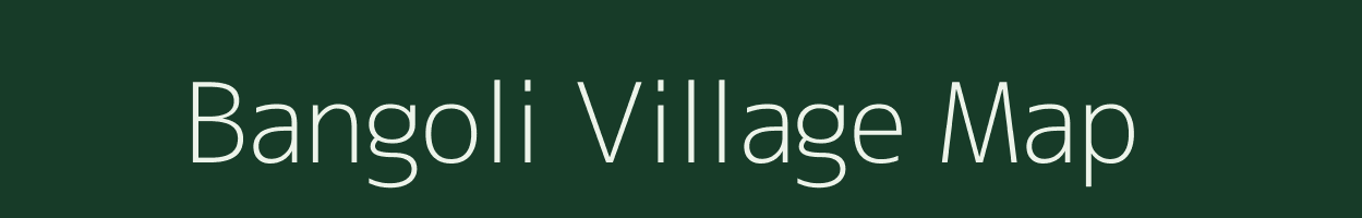 Bangoli village map in Chhattisgarh