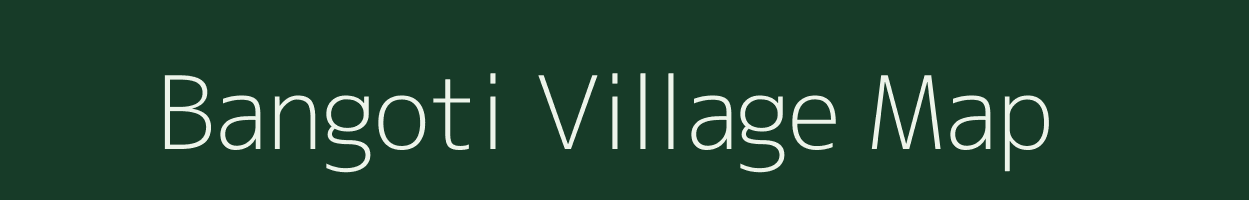 Bangoti village map in Uttarakhand