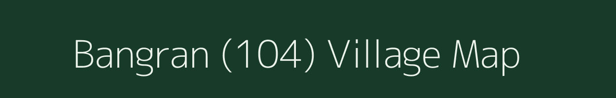 Bangran (104) village map in Himachal Pradesh