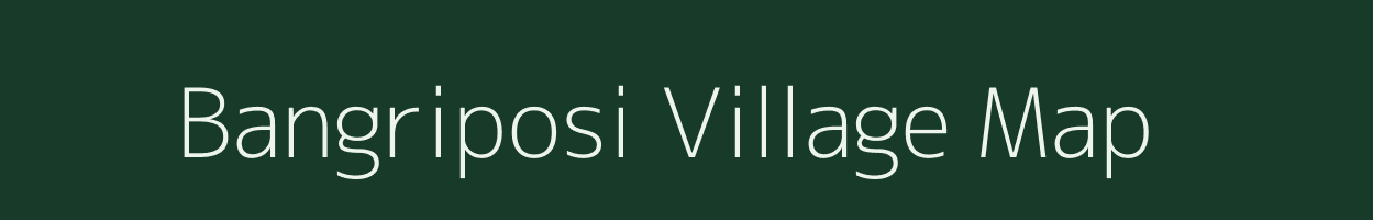 Bangriposi village map in Odisha