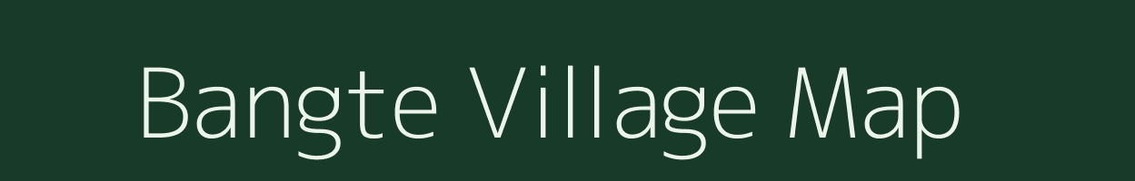 Bangte village map in Arunachal Pradesh