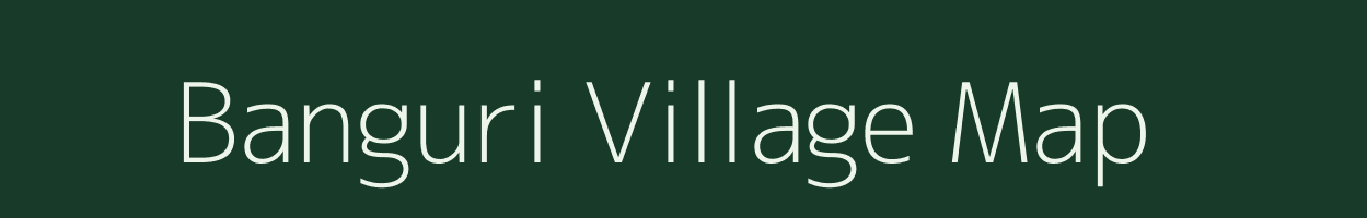 Banguri village map in West Bengal