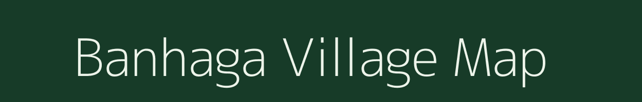 Banhaga village map in Madhya Pradesh