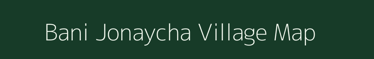 Bani Jonaycha village map in Rajasthan