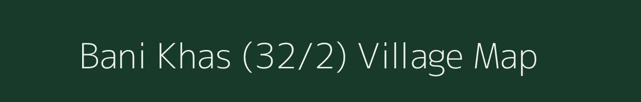 Bani Khas (32/2) village map in Himachal Pradesh