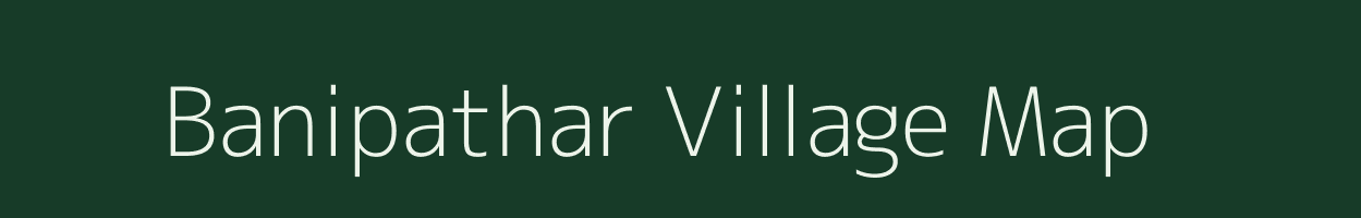 Banipathar village map in Chhattisgarh
