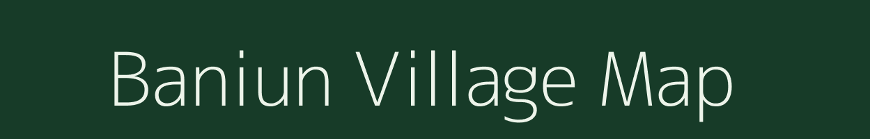 Baniun village map in Meghalaya