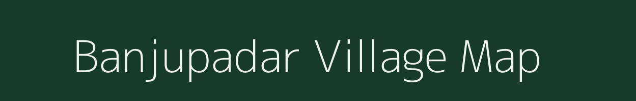 Banjupadar village map in Odisha