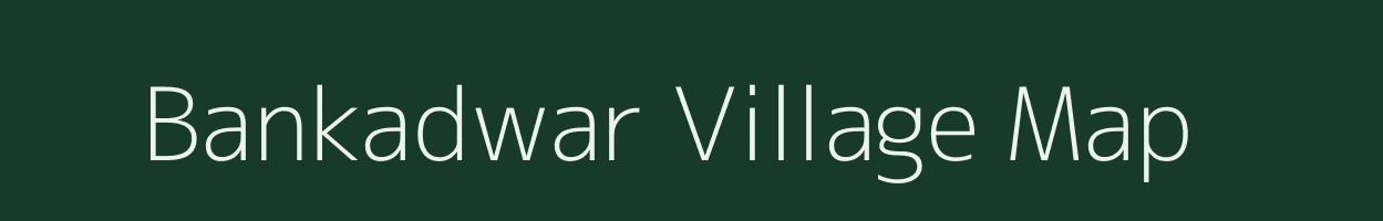 Bankadwar village map in West Bengal